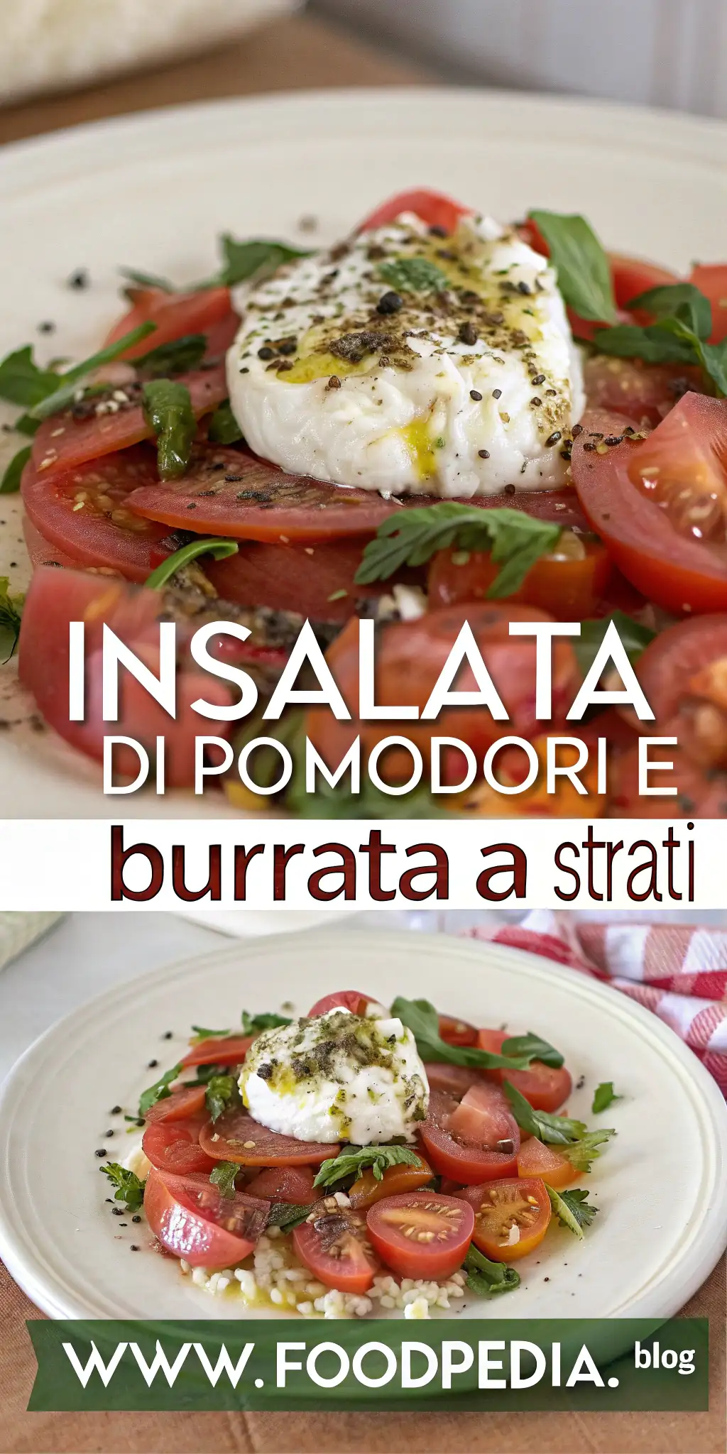 Pinterest image 1 for Insalata di Pomodori e Burrata a Strati