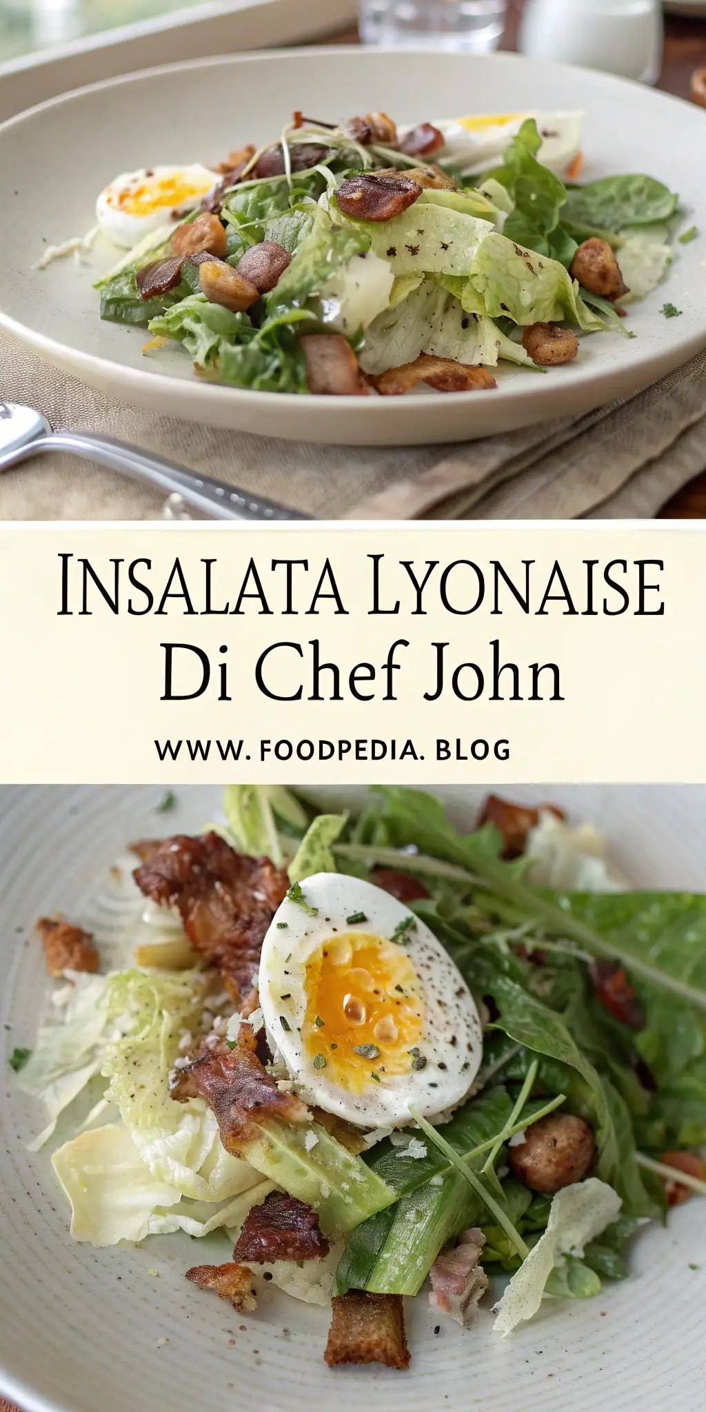 Pinterest image 1 for Insalata Lyonnaise di Chef John