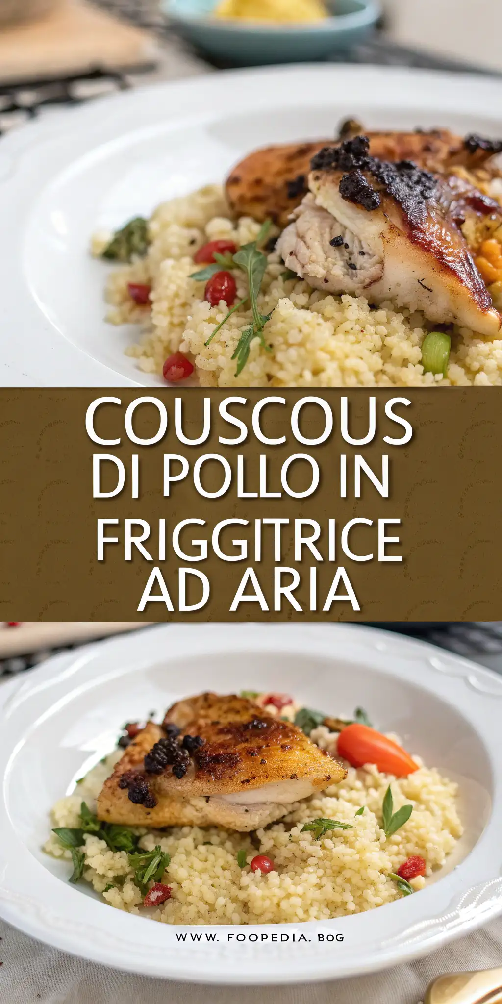 Pinterest image 1 for Couscous di Pollo in Friggitrice ad Aria