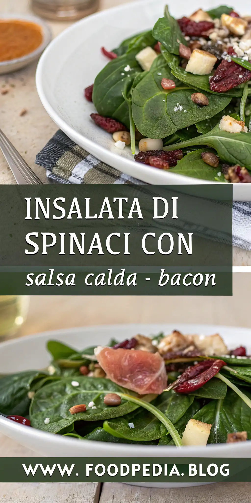 Pinterest image 1 for Insalata di Spinaci con Salsa Calda di Bacon