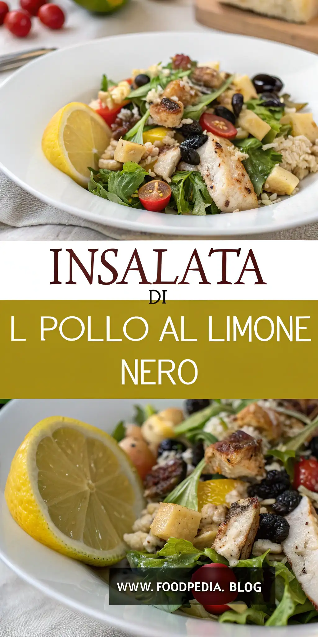 Pinterest image 1 for Insalata di Pollo al Limone Nero