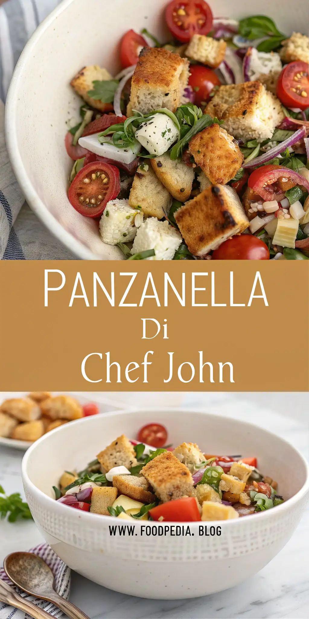 Pinterest image 2 for Panzanella di Chef John