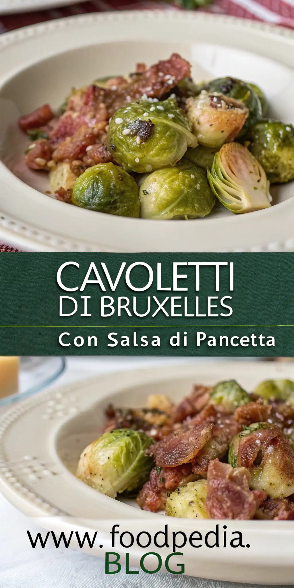 Pinterest image 1 for Cavoletti di Bruxelles con Salsa di Pancetta
