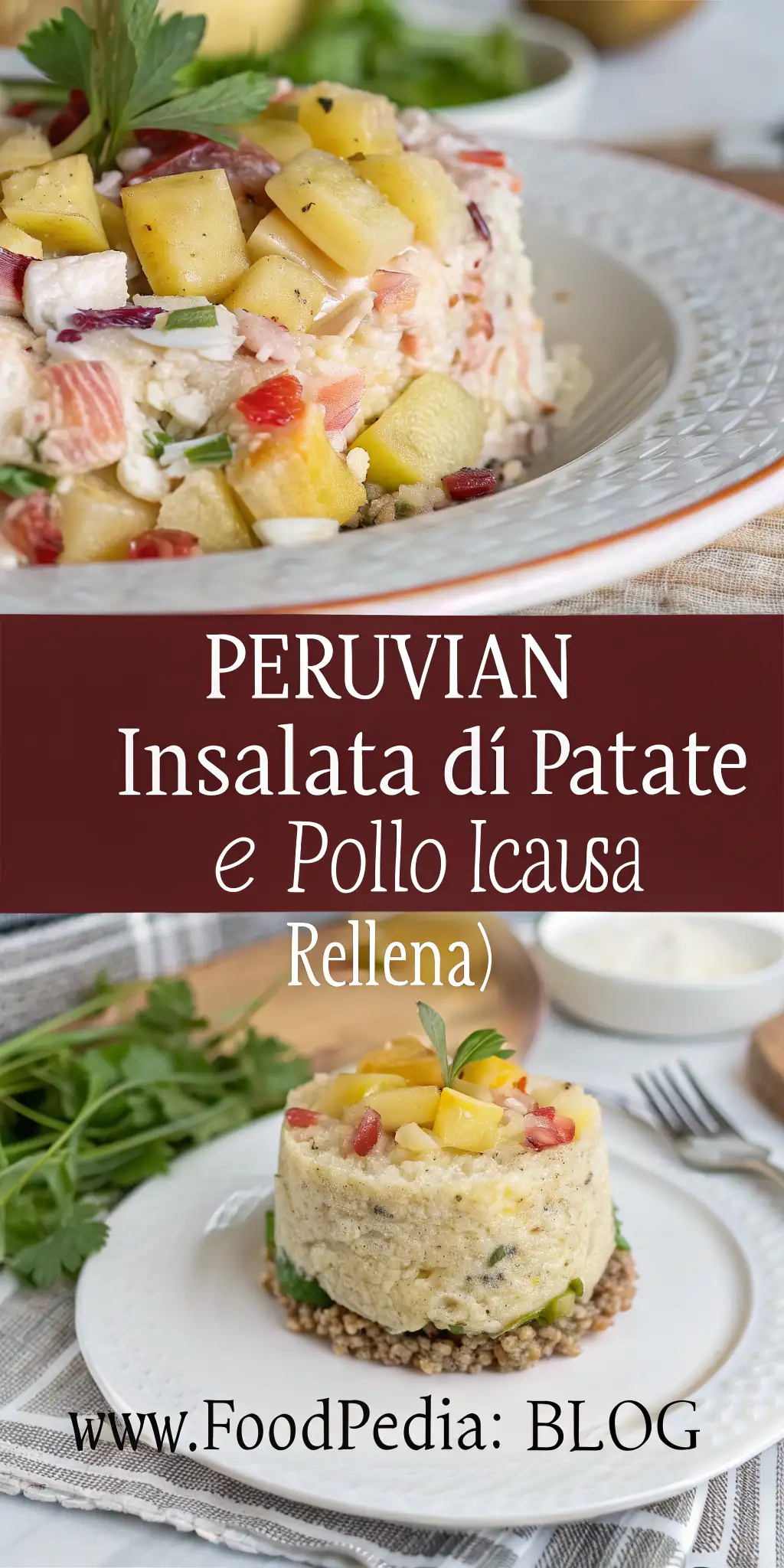 Pinterest image 1 for Insalata di Patate e Pollo Peruviana (Causa Rellena)